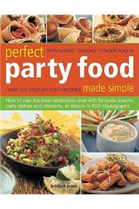 Perfect Party Food Made Simple