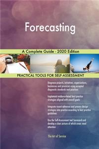 Forecasting A Complete Guide - 2020 Edition
