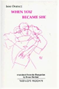 When You Became She