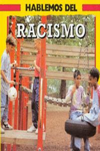 Hablemos Del Racismo