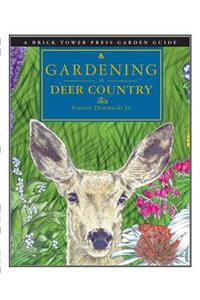 Gardening in Deer Country