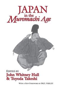 Japan in the Muromachi Age