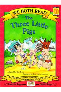 We Both Read-The Three Little Pigs (Pb)