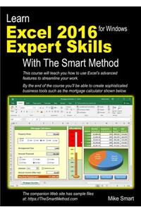 Learn Excel 2016 Expert Skills with The Smart Method