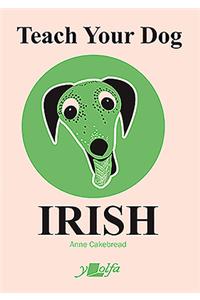 Teach Your Dog Irish