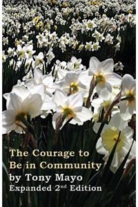 Courage to Be in Community, 2nd Edition