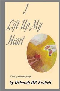 I Lift Up My Heart