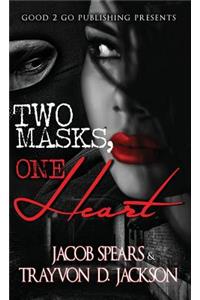 Two Masks One Heart