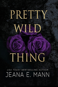 Pretty Wild Thing