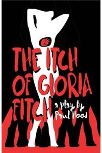 Itch of Gloria Fitch