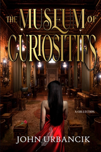 The Museum of Curiosities