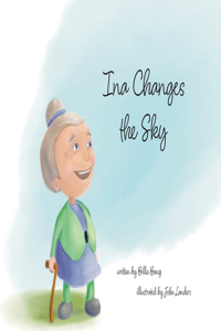 Ina Changes the Sky