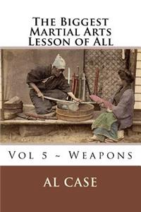 Biggest Martial Art 5