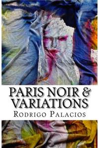 Paris Noir & Variations