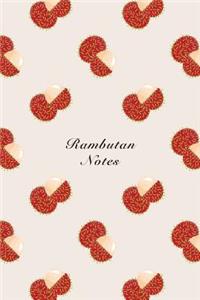 Rambutan Notes