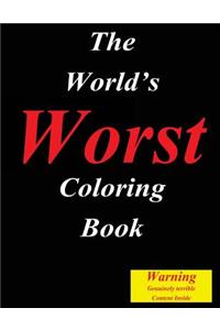 The World?s Worst Coloring Book