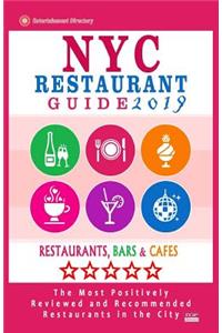 NYC Restaurant Guide 2019