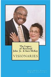Legacy of Reverend John & Inez McKoy