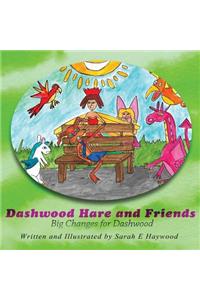 Dashwood Hare and Friends