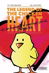 Legend of the Chicken Heart