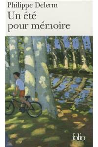 Un Ete Pour Memoire