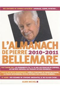 Almanach 2010-2011 de Pierre Bellemare (L')