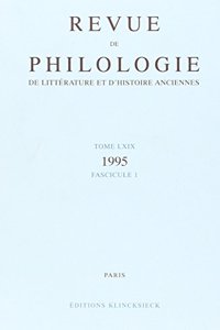 Revue de Philologie 1995 T.69 Fasc1