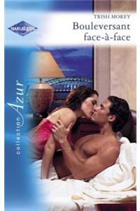 Bouleversant Face-A-Face (Harlequin Azur)