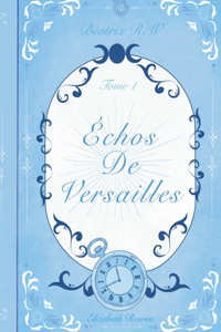 Échos de Versailles
