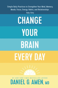 Focus Memory Habits Moods Energy and Relationships Daily Practices