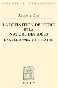 Definition de l'Etre Et La Nature Des Idees Dans Le Sophiste de Platon