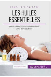 Les huiles essentielles