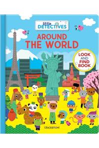Little Detectives Around the World: A Look and Find Book