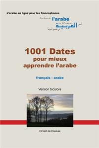 1001 Dates pour mieux apprendre l'arabe