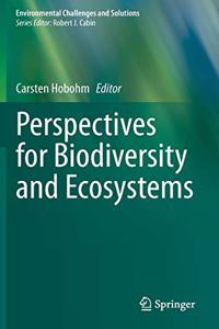 Perspectives for Biodiversity and Ecosystems