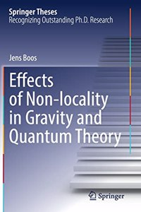 Effects of Non-Locality in Gravity and Quantum Theory