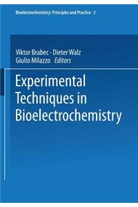 Experimental Techniques in Bioelectrochemistry