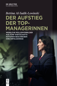 Der Aufstieg Der Topmanagerinnen