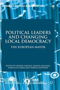 Political Leaders and Changing Local Democracy