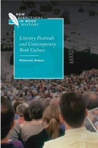 Literary Festivals and Contemporary Book Culture