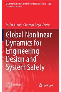 Global Nonlinear Dynamics for Engineering Design and System Safety