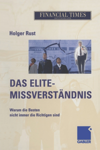Das Elite- Missverständnis