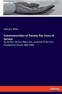Commemoration of Twenty-five Years of Service