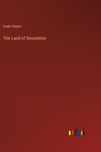 Land of Desolation
