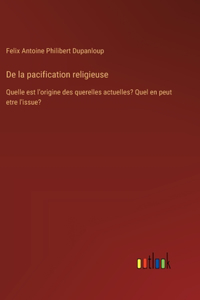 De la pacification religieuse