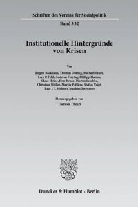 Institutionelle Hintergrunde Von Krisen