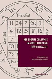 Der Begriff Der Magie in Mittelalter Und Fruher Neuzeit
