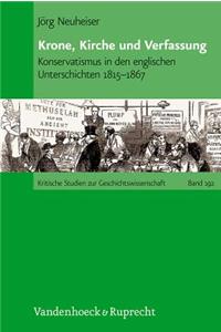 Krone, Kirche Und Verfassung