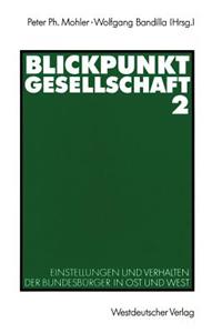 Blickpunkt Gesellschaft 2