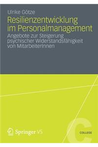 Resilienzentwicklung Im Personalmanagement